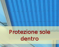 Protezione sole dentro